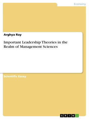 cover image of Important Leadership Theories in the Realm of Management Sciences